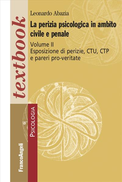 La perizia psicologica in ambito civile e penale