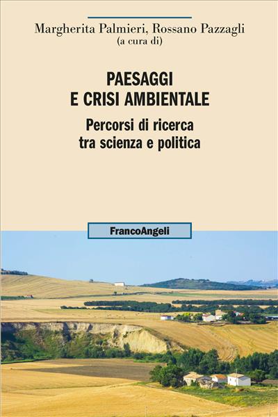 Paesaggi e crisi ambientale